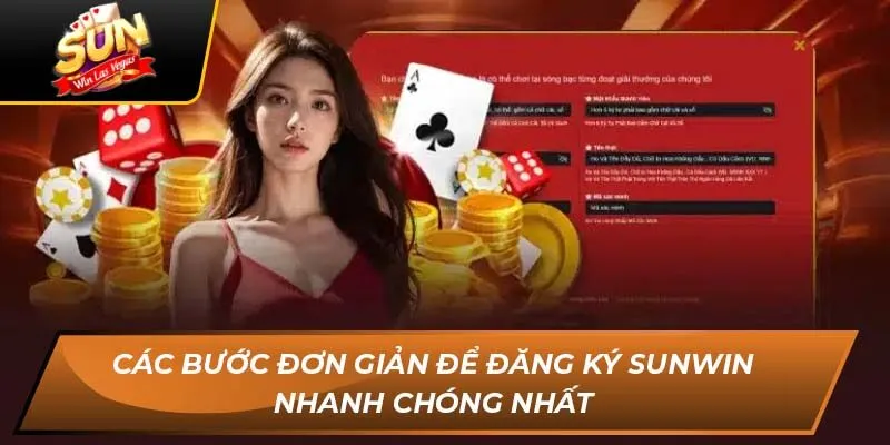 Các bước đơn giản để đăng ký Sunwin nhanh chóng nhất